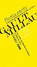 Delhi Belhi: S�lectionn�s GaultMillau 2008